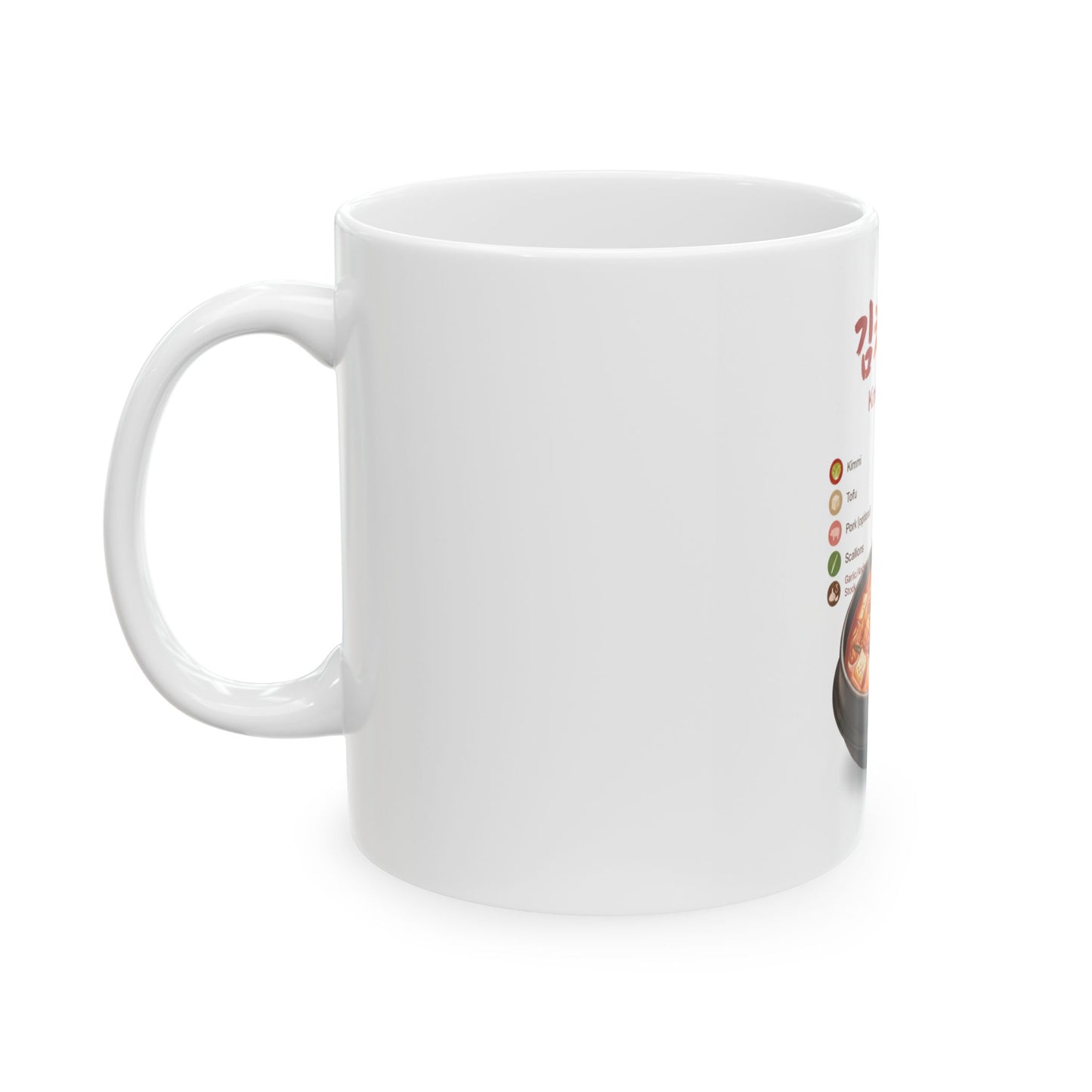 Kimchi Jjigae Recipe Ceramic Mug – Korean Stew Illustration Coffee Cup (11oz/15oz)